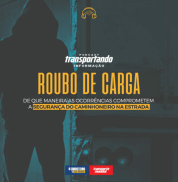 #37 De que maneira o roubo de carga interfere na segurança dos caminhoneiros?