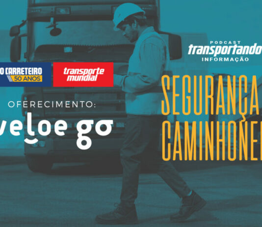 #56 Segurança do Caminhoneiro
